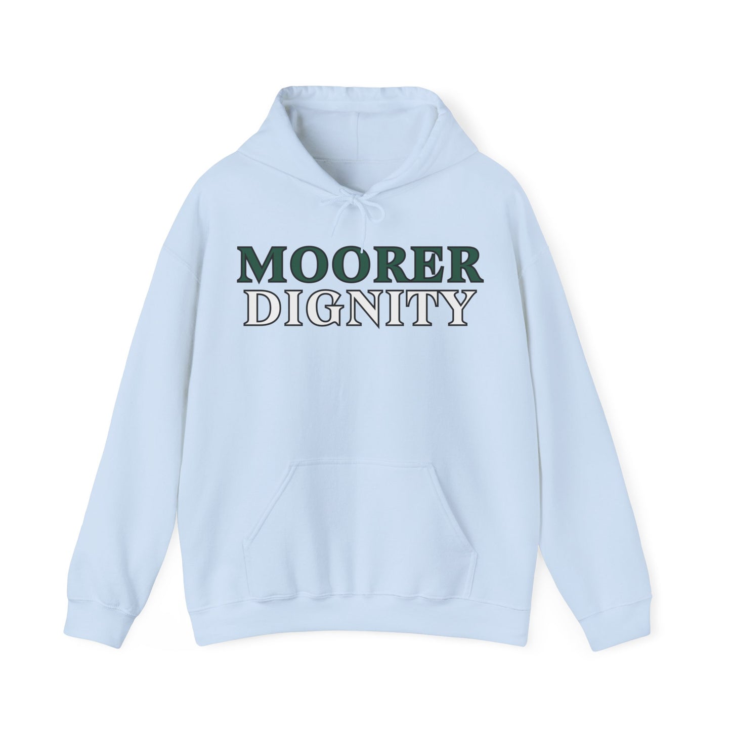 MMDignity Hoodie (Be Moorer Special Collection)