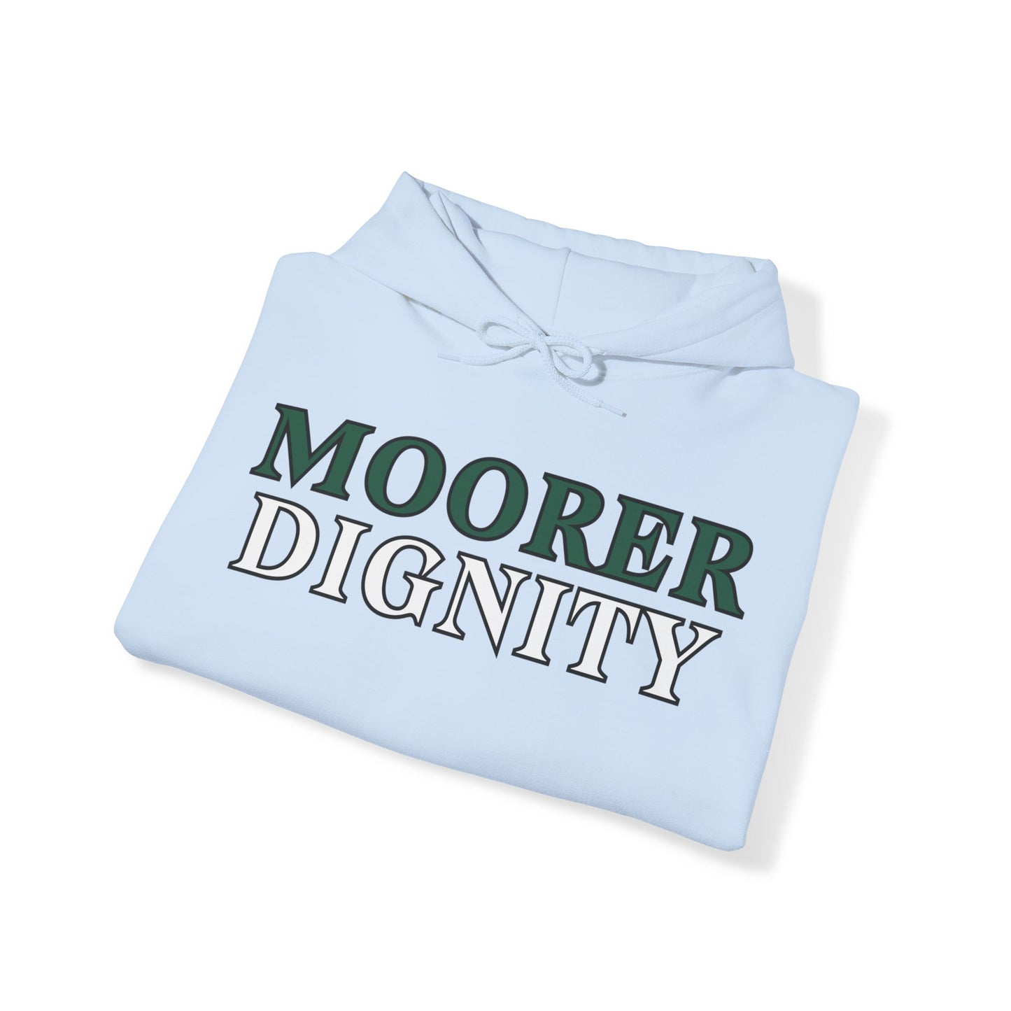 MMDignity Hoodie (Be Moorer Special Collection)