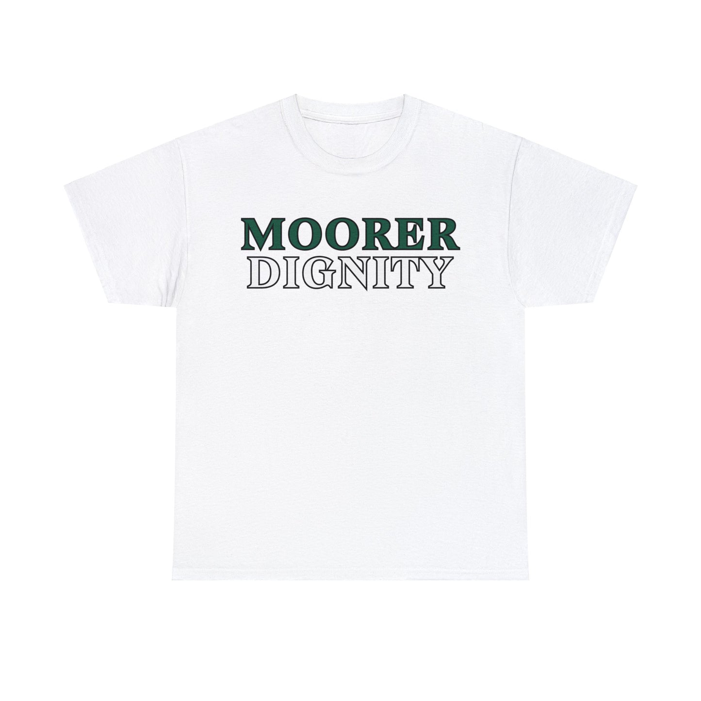 MMDignity T-shirt (Be Moorer Special Collection)